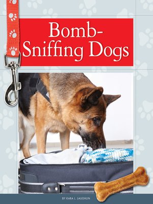cover image of Bomb-Sniffing Dogs